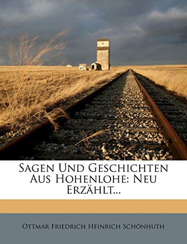 Sagen Und Geschichten Aus Hohenlohe. Sagen Und Geschichten Aus Hohenlohe. von Nabu Press