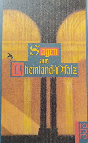 Sagen aus Rheinland-Pfalz von Rowohlt Taschenbuch