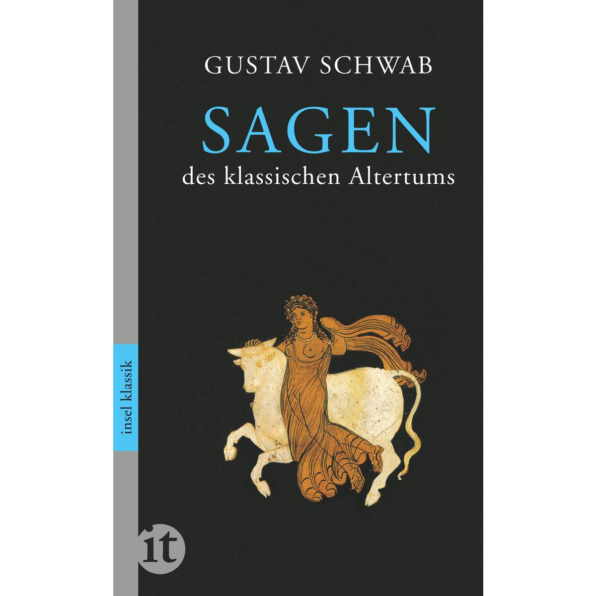 Sagen des klassischen Altertums von Insel Verlag GmbH