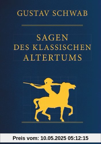 Sagen des klassischen Altertums - Vollständige Ausgabe (Cabra-Leder)