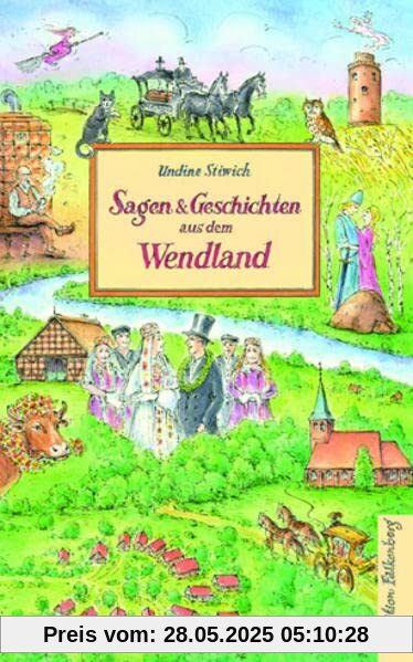 Sagen und Geschichten aus dem Wendland