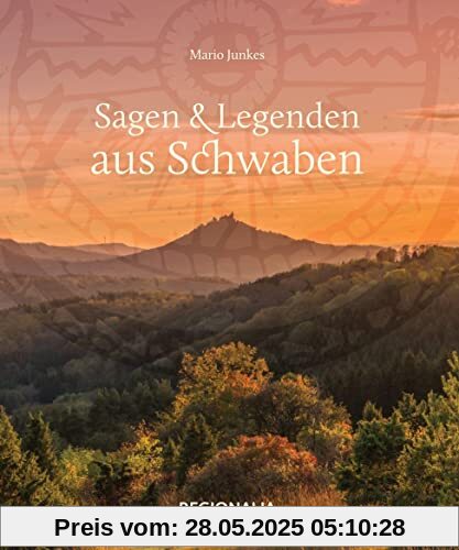 Sagen und Legenden aus Schwaben