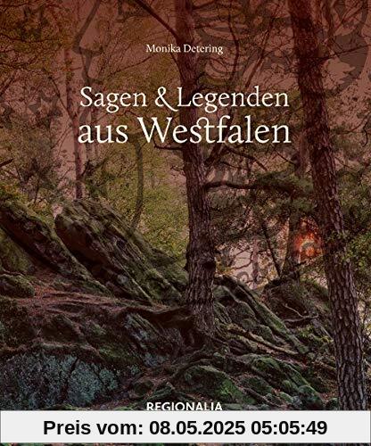 Sagen und Legenden aus Westfalen