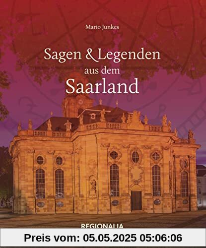 Sagen und Legenden aus dem Saarland