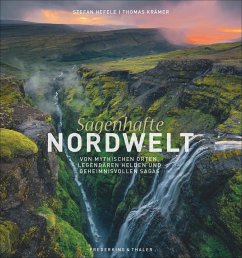Sagenhafte Nordwelt von Frederking & Thaler