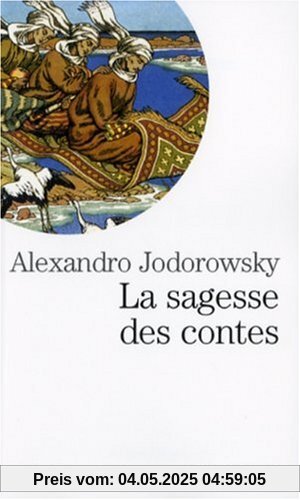 Sagesse Des Contes (La) (Collections Spiritualites)