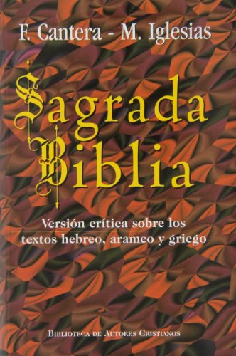 Sagrada Biblia : versión crítica sobre los textos hebreo, arameo y griego (MAIOR, Band 10)