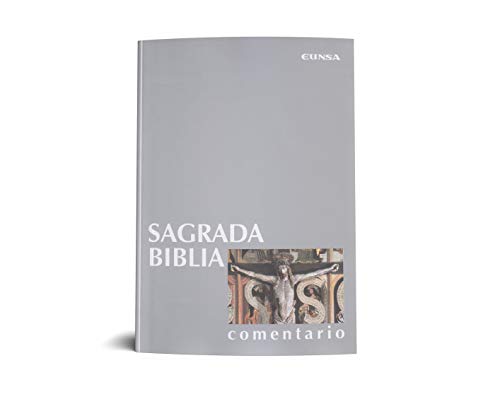 Sagrada Biblia. Comentario von EDICIONES UNIVERSIDAD DE NAVARRA,S.A