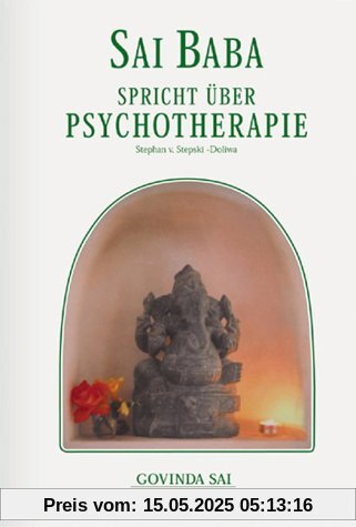 Sai Baba spricht, Bd.4, Über Psychotherapie