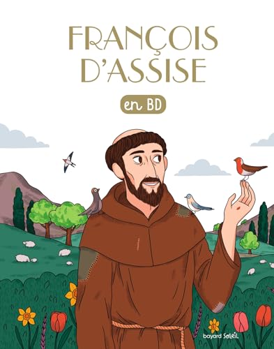 Saint François d'Assise en BD: Chercheurs de Dieu (réédition) von BAYARD JEUNESSE