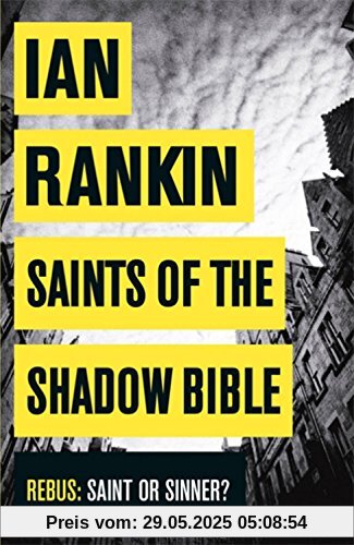 Saints of the Shadow Bible (Inspector Rebus 19)