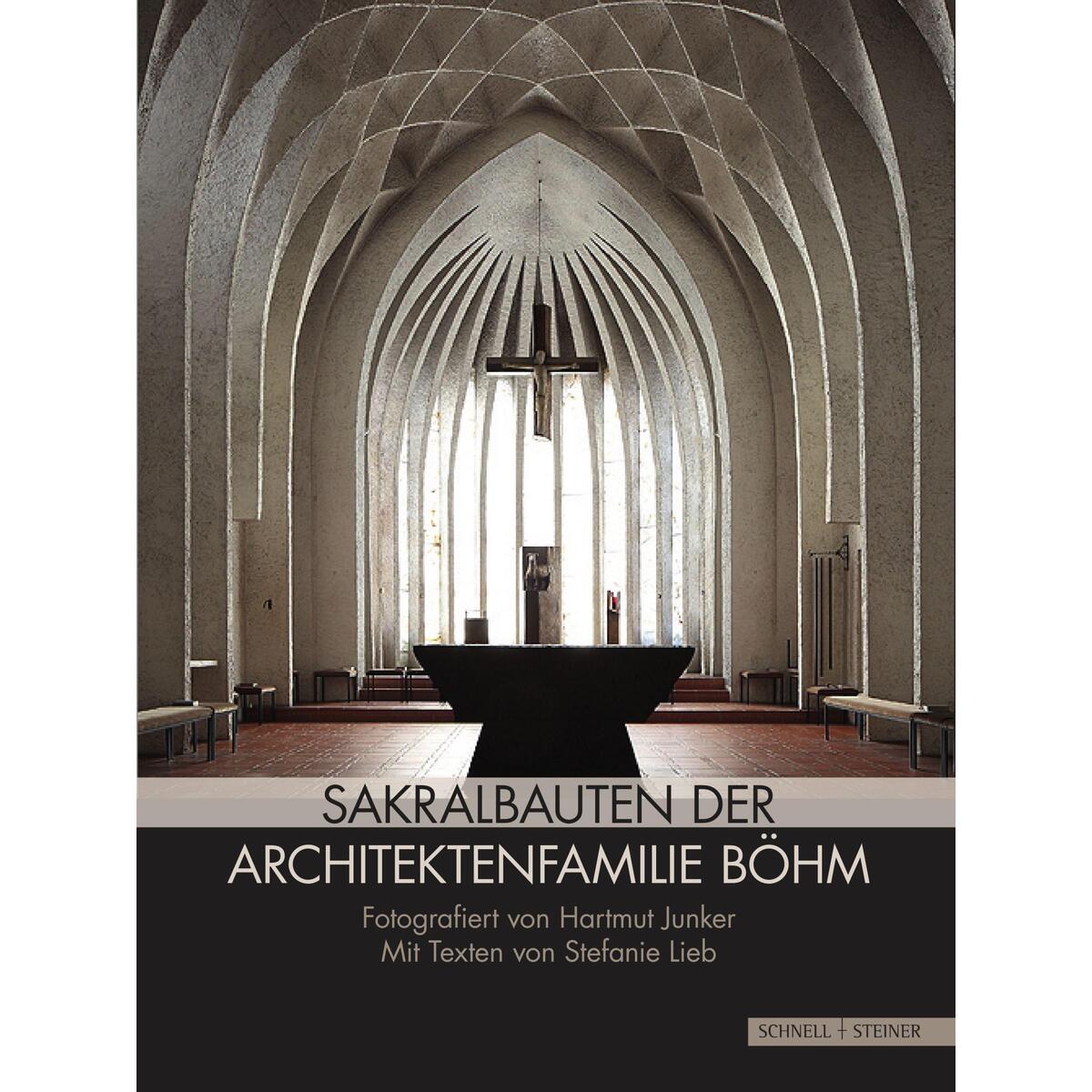 Sakralbauten der Architektenfamilie Böhm von Schnell & Steiner GmbH