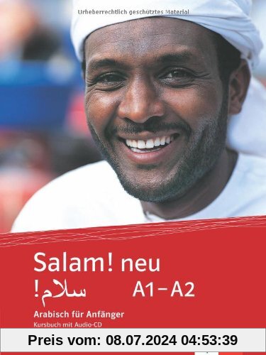 Salam! neu A1-A2 / Kursbuch mit Audio-CD: Arabisch für Anfänger