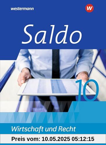 Saldo - Wirtschaft und Recht - Ausgabe 2020 für Wirtschaftsgymnasien in Bayern: Schulbuch 10: Ausgabe 2020 Wirtschaft und Recht