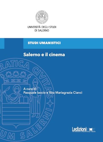 Salerno e il cinema Salerno e il cinema von Ledizioni