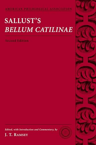 Sallust's Bellum Catilinae (Society for Classical Studies Texts & Commentaries) (American Philological Association Classical Texts With Commentary Series) von OUP USA