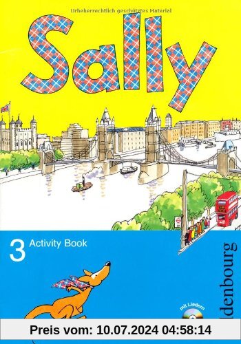 Sally 3. Jahrgangsstufe. Activity Book m. CD: Lehrwerk für den Englischunterricht ab Klasse 3