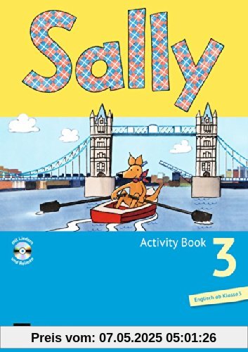 Sally - Allgemeine Ausgabe (Neubearbeitung) -  Englisch ab Klasse 3: 3. Schuljahr - Activity Book mit Audio-CD: Mit Portfolioheft