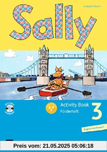 Sally - Allgemeine Ausgabe (Neubearbeitung) -  Englisch ab Klasse 3: 3. Schuljahr - Activity Book: Förderheft mit Audio-CD: Mit Portfolioheft