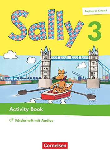 Sally - Englisch ab Klasse 3 - Ausgabe 2023 - 3. Schuljahr: Activity Book Förderheft - Mit Audios, Wortschatzheft und Portfolioheft