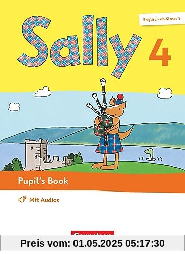 Sally - Englisch ab Klasse 3 - Ausgabe 2023 - 4. Schuljahr: Pupil's Book - Mit Audios (Webcode) und BuchTaucher-App