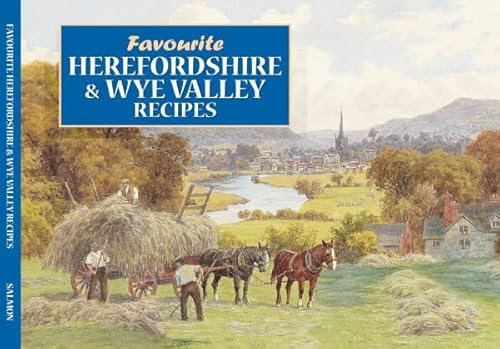 Salmon Favourite Herefordshire and Wye Valley Recipes Salmon Favourite Herefordshire and Wye Valley Recipes von Dorrigo
