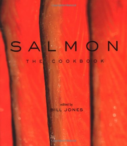 Salmon: The Cookbook von WHITECAP BOOKS