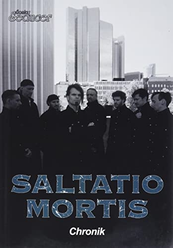 Saltatio Mortis Chronik / Buch von Sonic Seducer im Hardcover auf 499 Exemplare limitiert + handnummeriert + Sticker von Vogel, Thomas Media