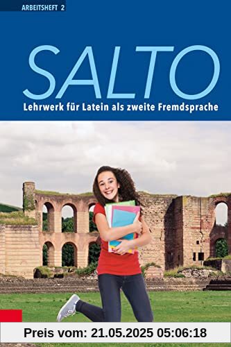 Salto Arbeitsheft 2: Lehrwerk für Latein als zweite Fremdsprache