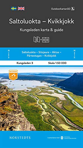 Saltoluokta Kvikkjokk Kungsleden 3 1:50 000: Kungsleden Map & Guide (Outdoorkartan 50, Band 3) von Norstedts Akademiska Förl