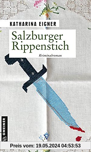 Salzburger Rippenstich: Kriminalroman (Arzthelferin Rosemarie Dorn)