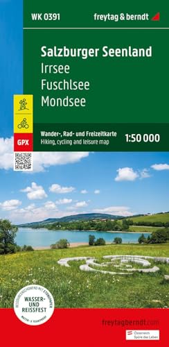 Salzburger Seenland, Wander-, Rad- und Freizeitkarte 1:50.000, freytag & berndt, WK 0391: Irrsee - Fuschlsee - Mondsee, mit Infoguide, GPX Tracks, ... (freytag & berndt Wander-Rad-Freizeitkarten) von Freytag-Berndt und ARTARIA