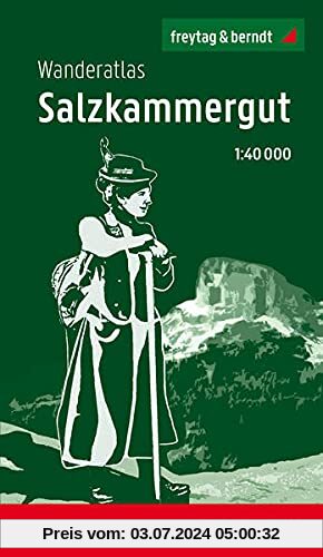 Salzkammergut, Wanderatlas 1:40.000 (freytag & berndt Wander-Rad-Freizeitkarten)