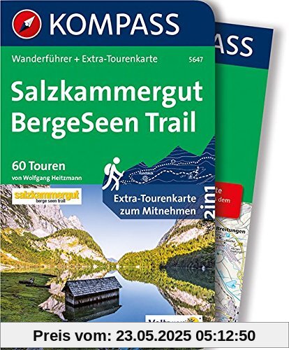 Salzkammergut BergeSeen Trail: Wanderführer mit Extra-Tourenkarte, 60 Touren, GPX-Daten zum Download. (KOMPASS-Wanderführer, Band 5647)