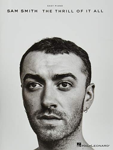 Sam Smith: The Thrill Of It All -For Easy Piano- (Book): Songbook von Hal Leonard