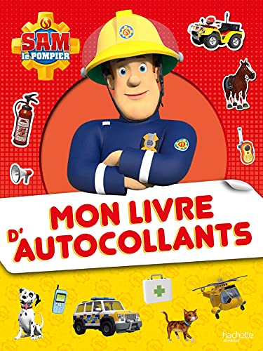 Sam le Pompier - Mon livre d'autocollants