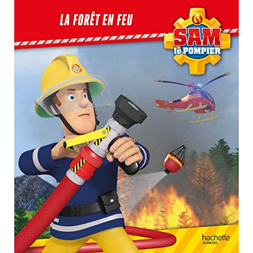 Sam le pompier - La forêt en feu (broché) von HACHETTE JEUN.