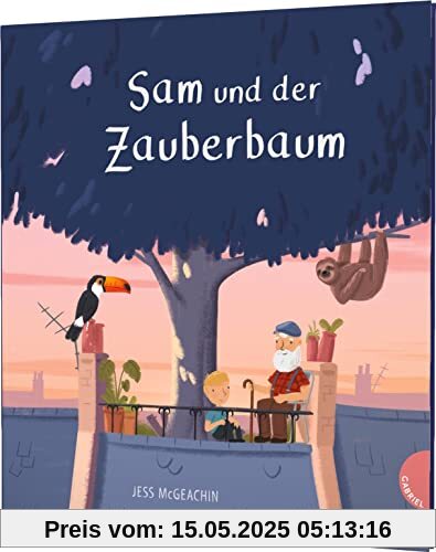 Sam und der Zauberbaum: Bilderbuch über die Macht der Fantasie & die Kraft der Natur Sam und der Zauberbaum: Bilderbuch über die Macht der Fantasie & die Kraft der Natur