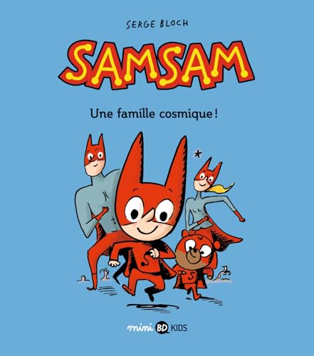 SamSam, Tome 01: Une famille cosmique !
