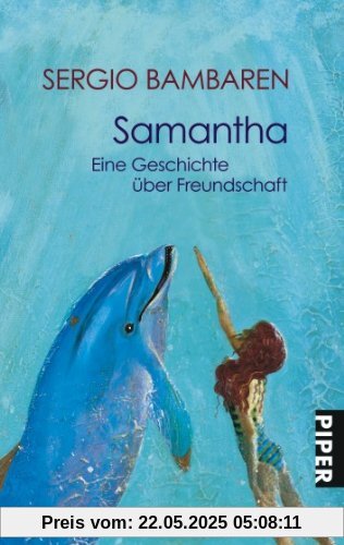 Samantha: Eine Geschichte über Freundschaft