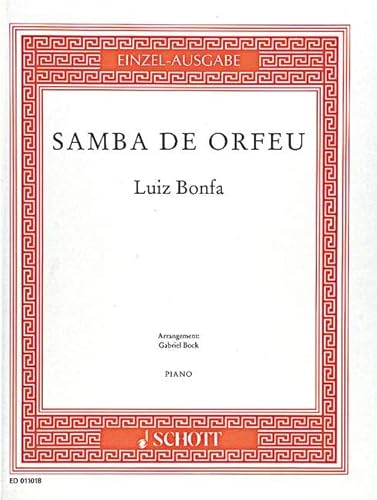 Samba de Orfeu: Klavier. (Edition Schott Einzelausgabe)