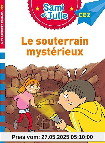 Sami et Julie CE2 : Le souterrain mystérieux: Niveau CE2