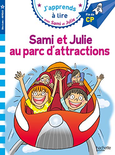 Sami et Julie CP niveau 3 Sami et Julie au parc d'attractions: Fin de CP, niveau 3 von HACHETTE EDUC