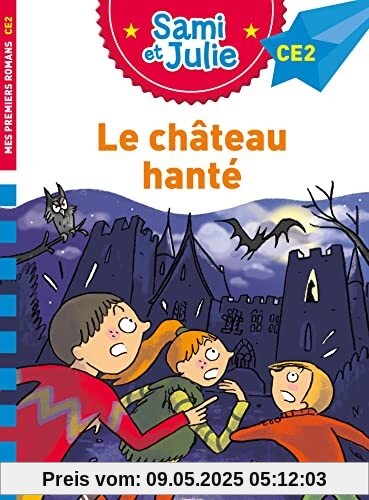 Sami et Julie Roman CE2 Le château hanté