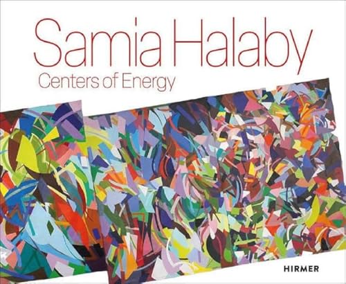 Samia Halaby: Centers of Energy