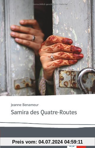 Samira des Quatre-Routes: Französische Lektüre für das 5. und 6. Lernjahr