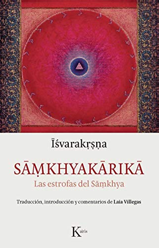 Samkhyakarika : las estrofas del samkhya (Clásicos) von KAIRÓS