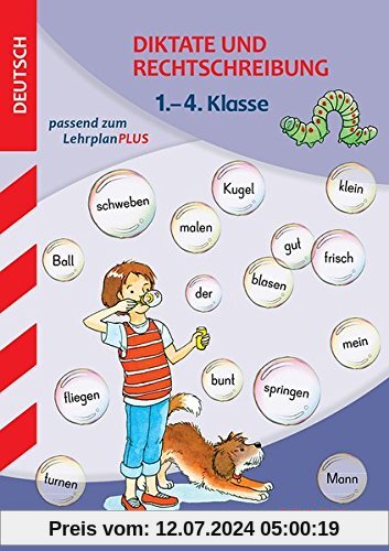 Sammelband Grundschule - Deutsch Diktate 1.-4. Klasse mit MP3-CD