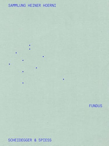 Sammlung Heiner Hoerni: Fundus von Scheidegger & Spiess