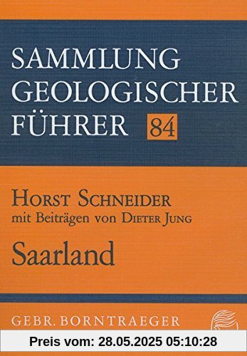 Sammlung geologischer Führer, Bd.84, Saarland